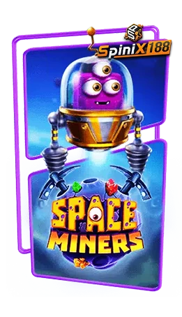 ทดลองเล่นสล็อต-Space-Miners